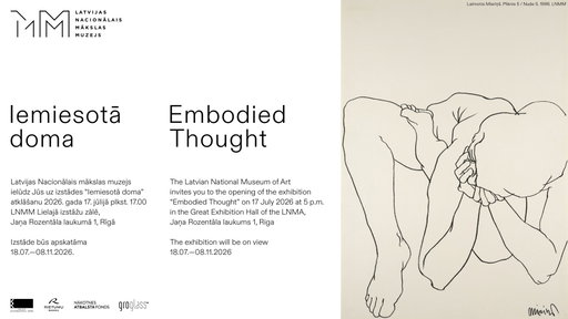 Exhibition 'Embodied Thought' at the Latvian National Museum of Art in Riga