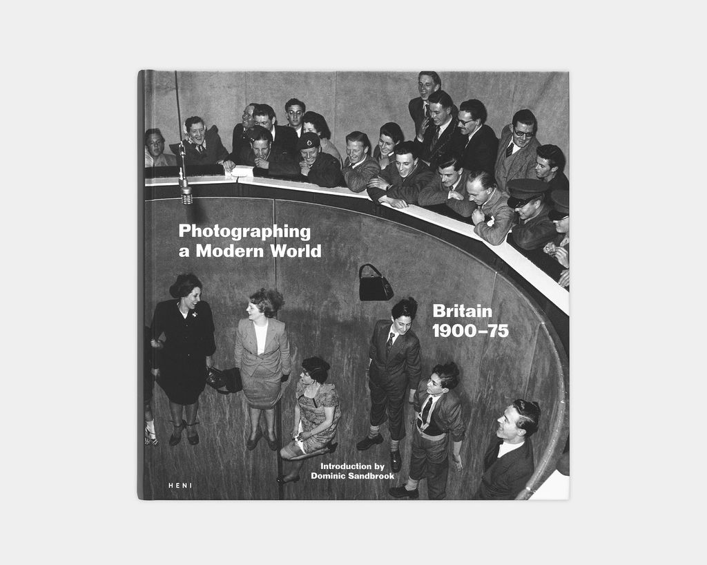 Photographing a Modern World: Britain 1900-1975