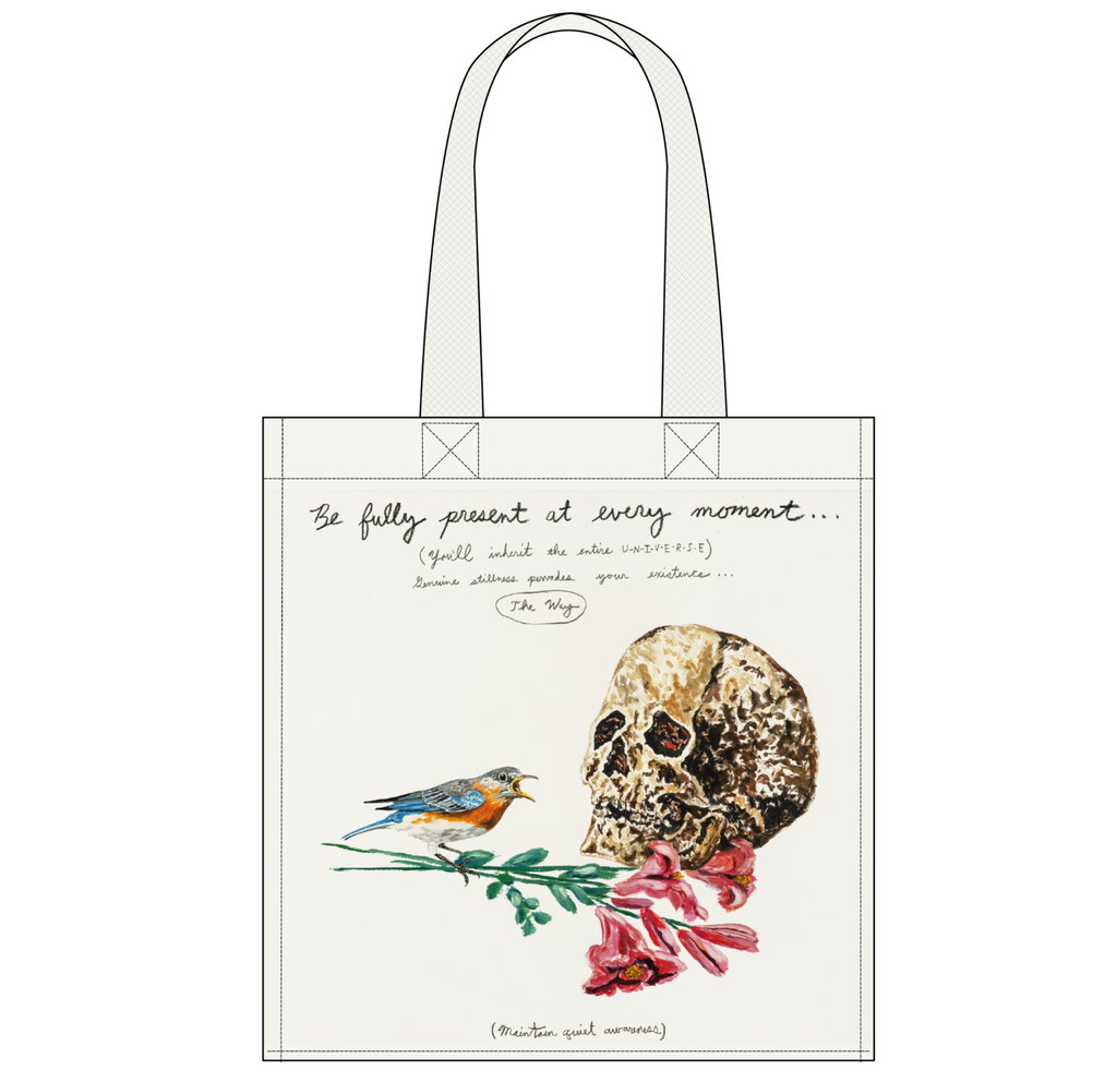 Be Fully Present at Every Moment... Tote Bag image #2