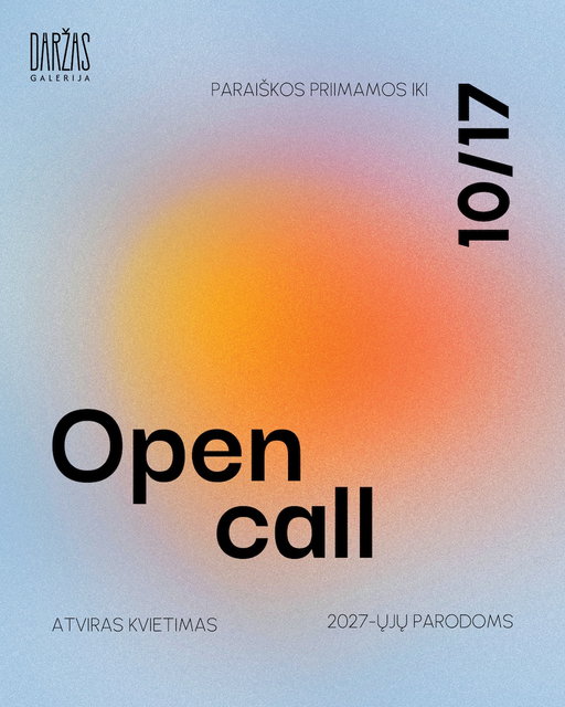 'Daržas' Gallery Open Call