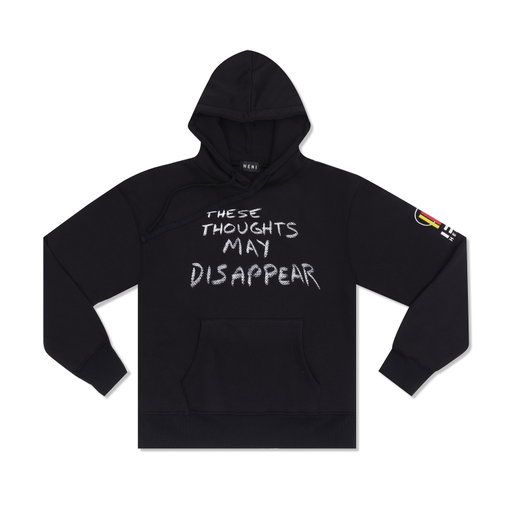 These Thoughts May Disappear Hoodie