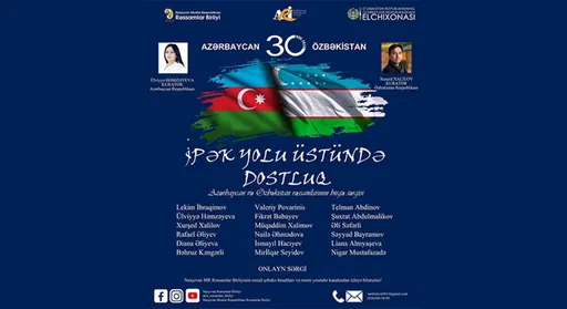 Online exhibition held with joint participation of artists from Azerbaijan, Uzbekistan
