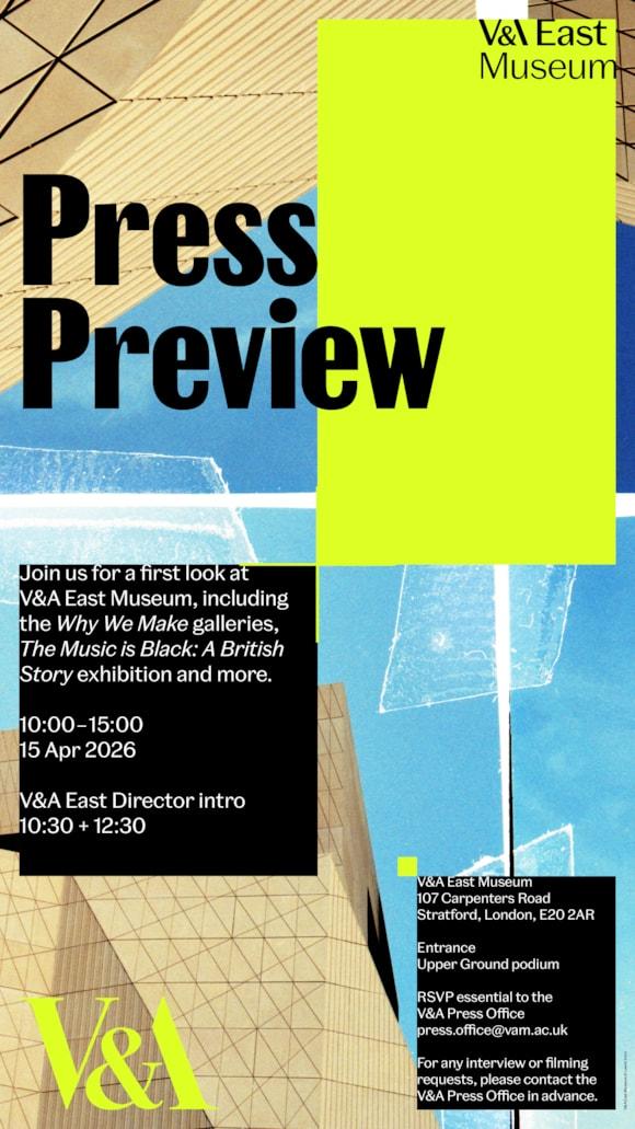 V&A East Museum press preview invite. Courtesy of V&A East Museum.