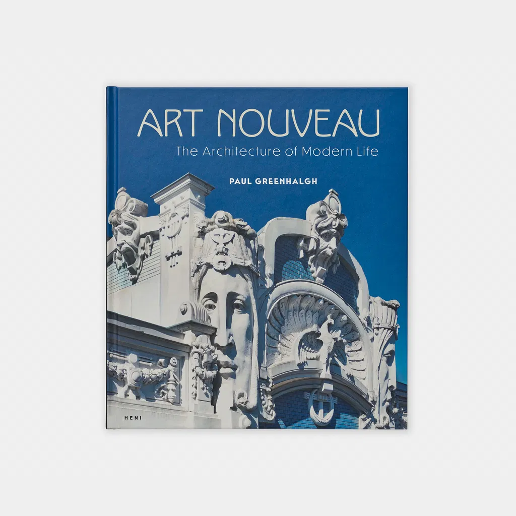 Art Nouveau: The Architecture of Modern Life