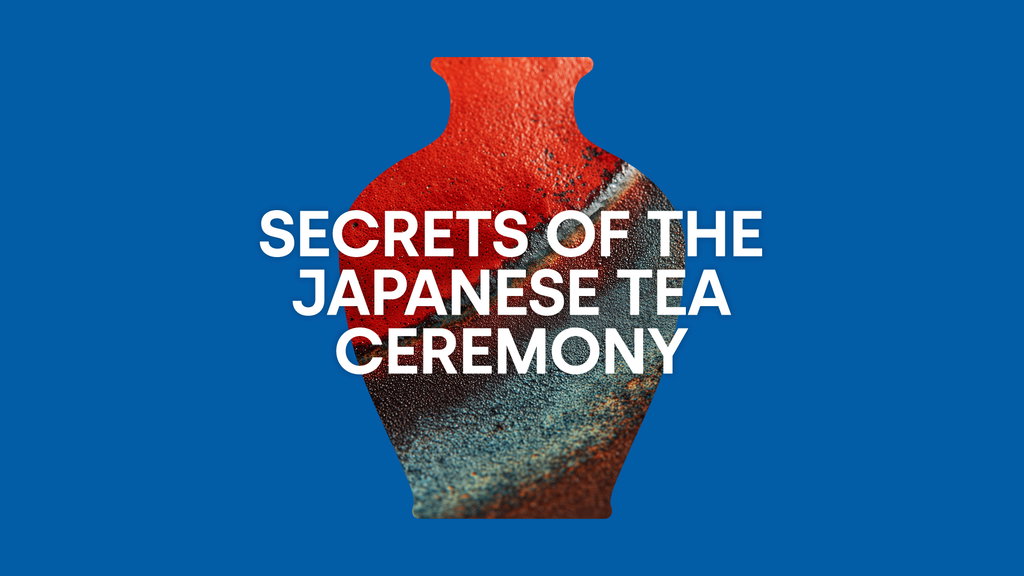 Secrets of The Japanese Tea Ceremony