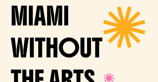 'A violent assault on our existence': Arts, cultural groups fight Miami-Dade funding cuts